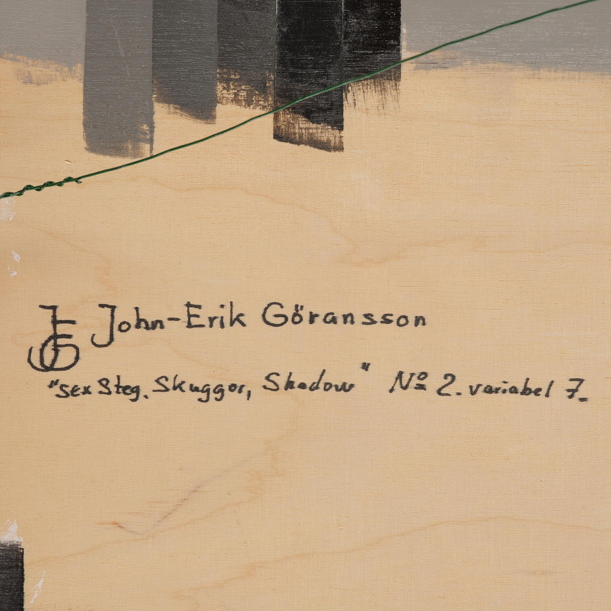 John-Erik Göransson, "Sex steg. Skuggor, Shadow" No 2. variabel 7.