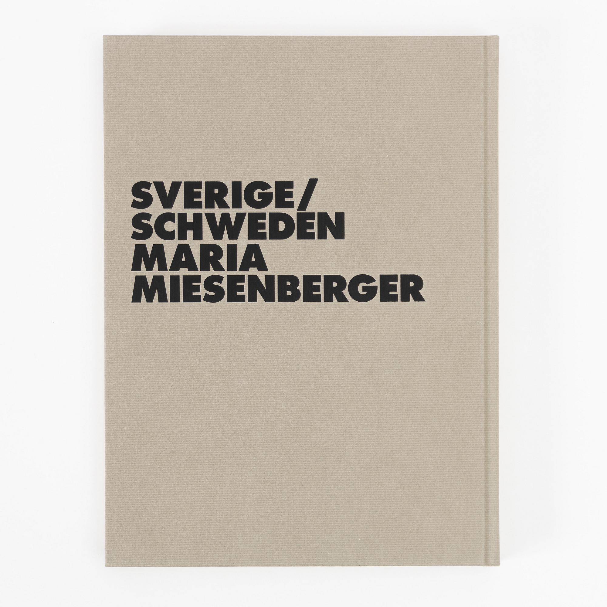 Maria Miesenberger, from the series “Sverige/Schweden”, book included.