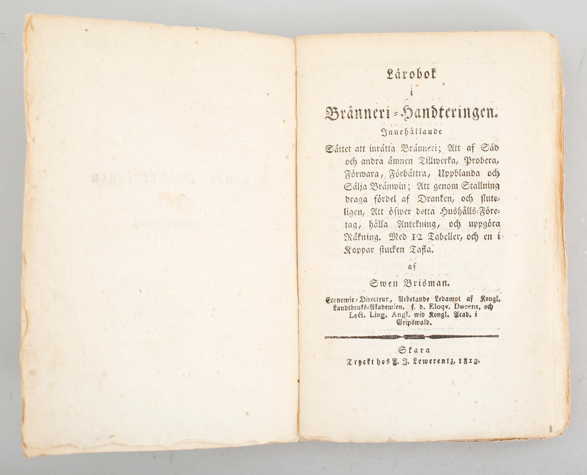 BOK, "Lärobok i Bränneri-Handteringen...", Sven Brisman, 1812.