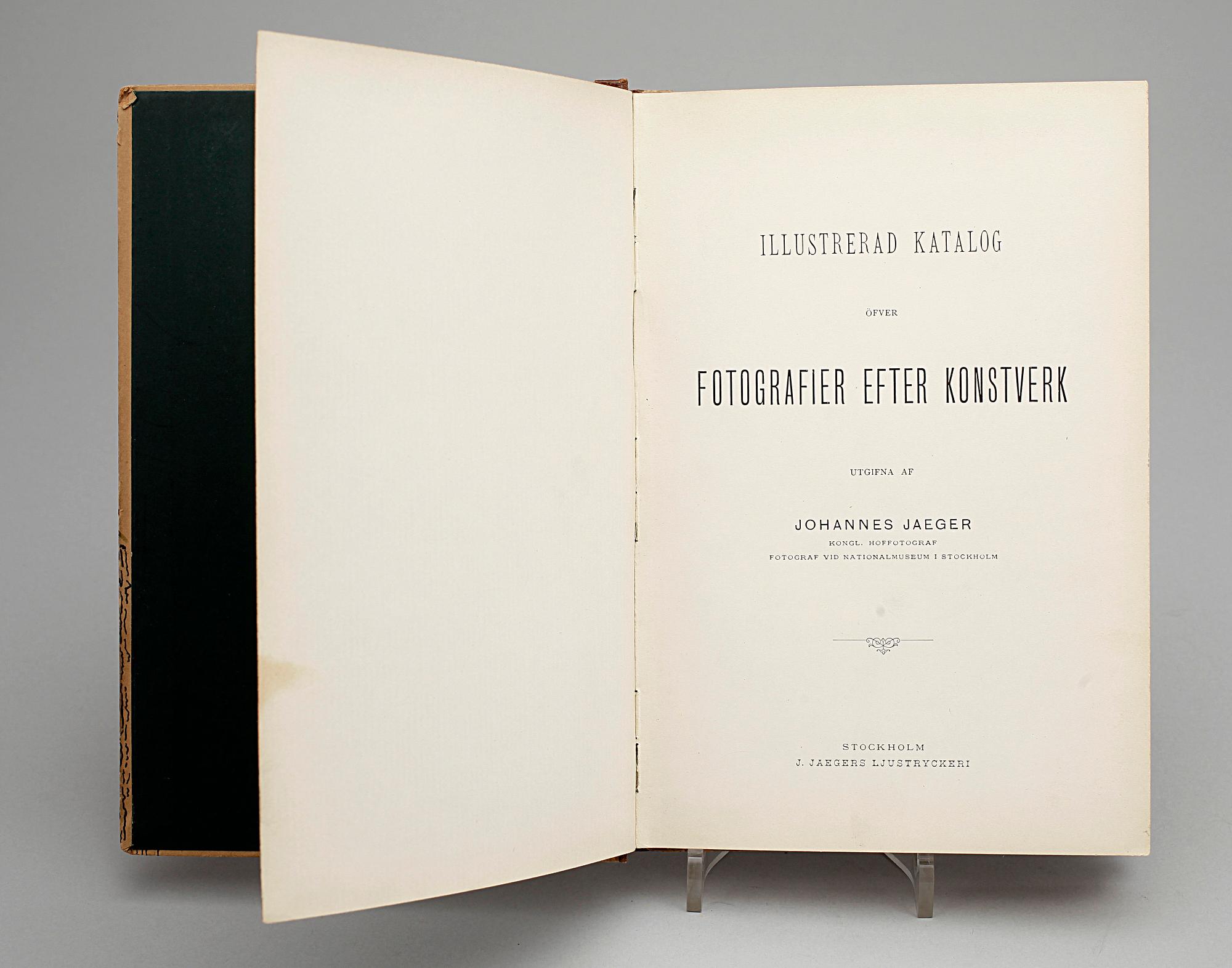 BOK, "Illustrerad Katalog öfver Fotografier efter konstverk", Johannes Jaeger, Stockholm, 1882.