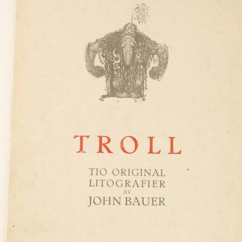 John Bauer, "Troll", svit om tio litografier, , Ernst Bauers Förlag Göteborg, A. Börtzells, 1915.
