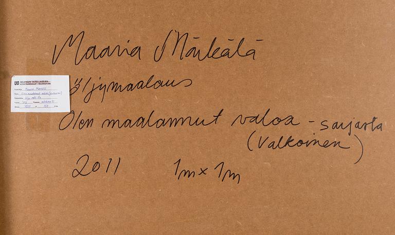 MAARIA MÄRKÄLÄ, "OLEN MAALANNUT VALOA" -SARJASTA (VALKOINEN).