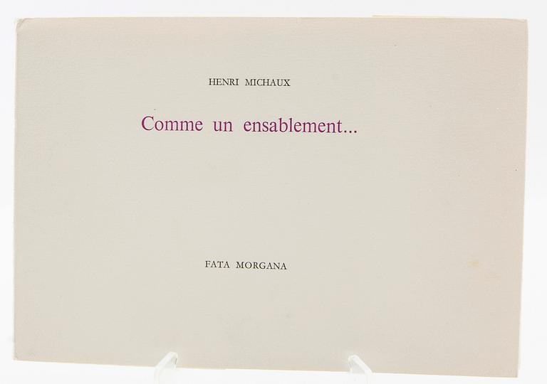 Henri Michaux, "Comme un ensablement", Fata Morgana, 1981.