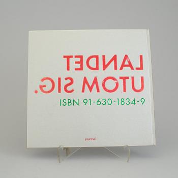 LARS TUNBJÖRK, bok/journal, "Landet utom sig", 1:a upplaga, 1993. Signerad av Lars Tunbjörk.