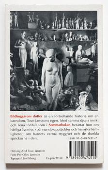 Tove Jansson, a book, 'Bildhuggarens dotter', signed.