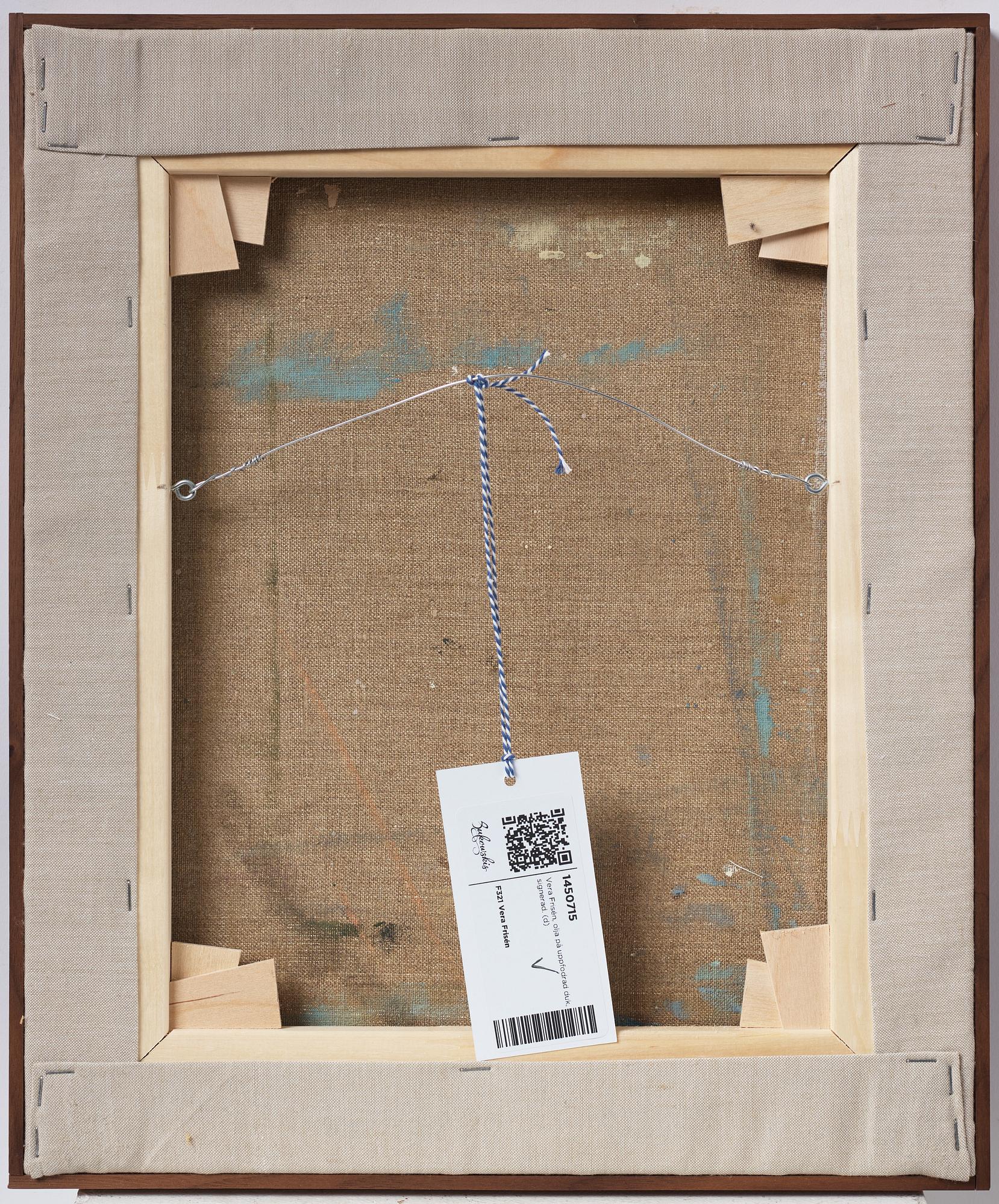 Vera Frisén, oil on relined canvas, signed.