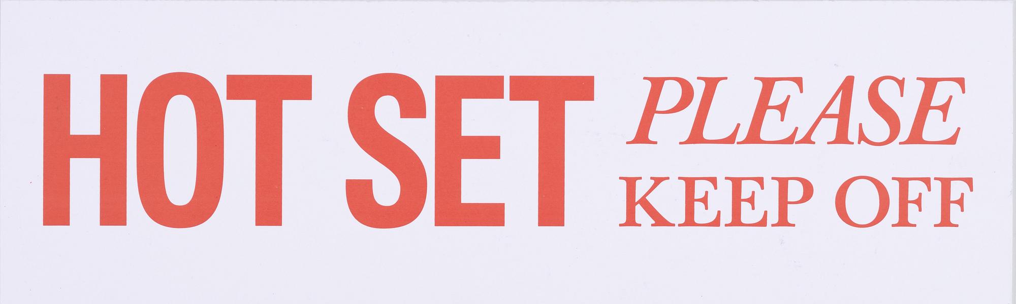 Dan Wolgers, "Hot Set - Please Keep Off".