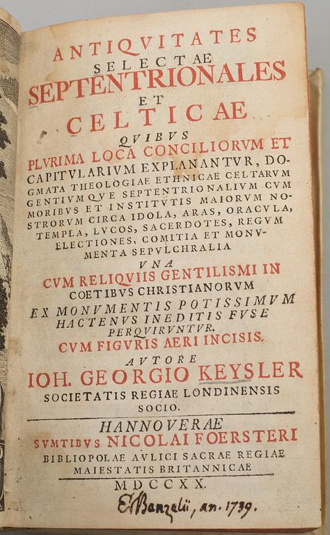 A BOOK, Johann Georg Keysler: Antiquitates selectae septentrionales et celticæ, Hannover 1720.