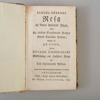 BOK, Samuel Hearne, Edvard Umfreville m. fl. Stockholm 1798.