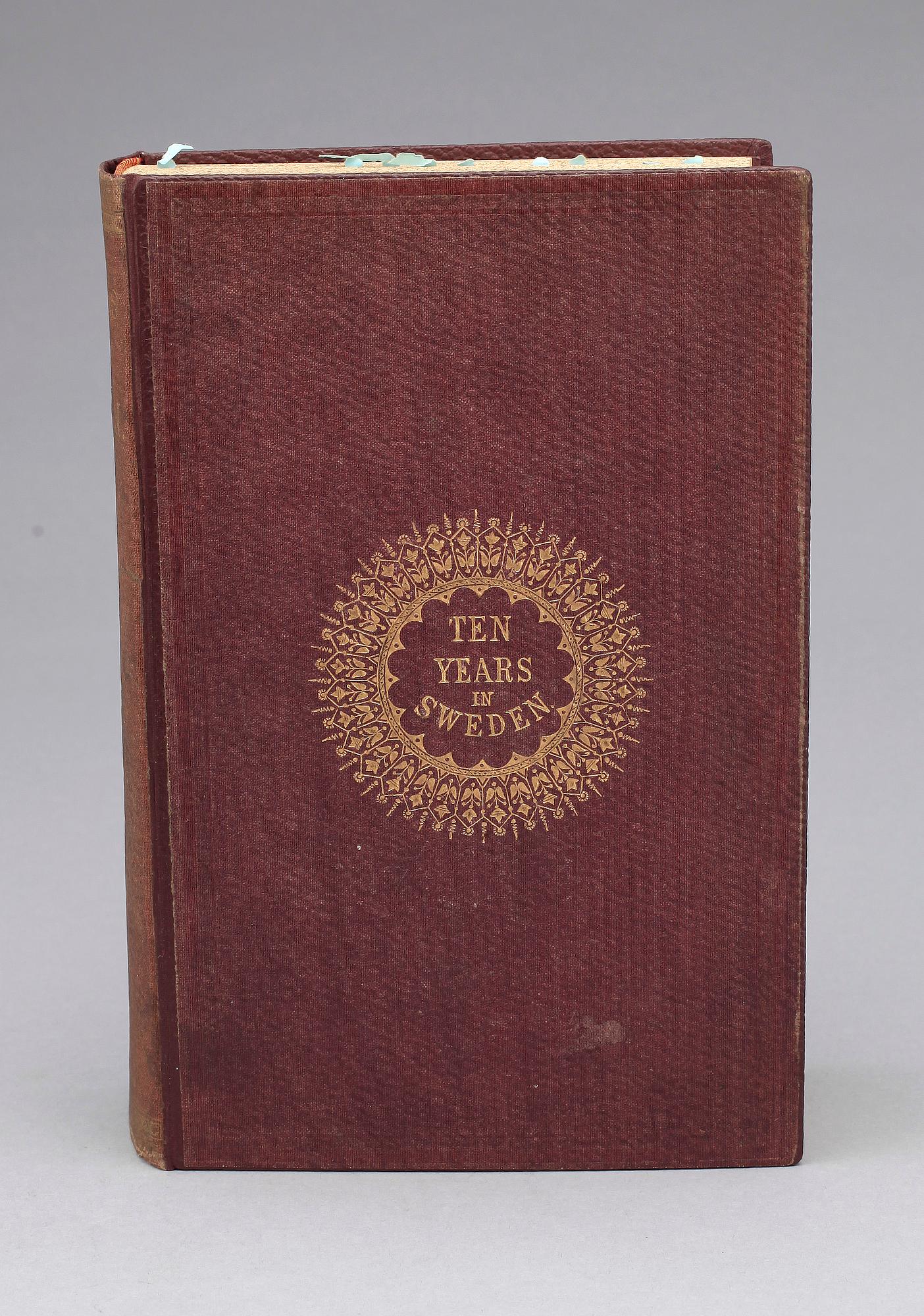 BOK, "Ten Years in Sweden" av "An Old Bushman", London 1865.