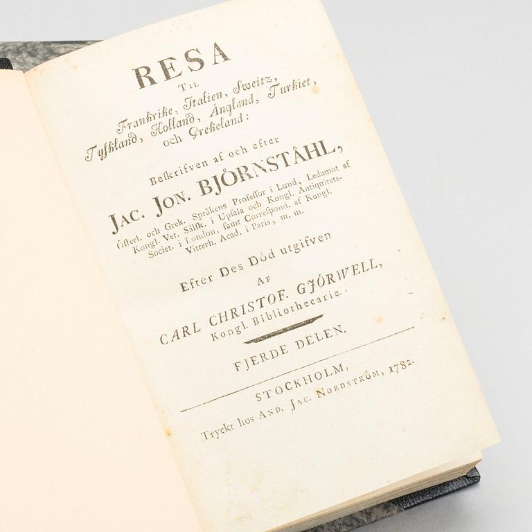 JACOB JONAS BJÖRNSTHÅL, Resa till Frankrike, Italien..." Tryckt hos And. Jac. Nordström Stockholm 1780.