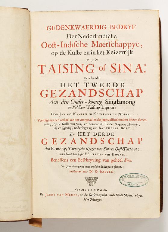 DAPPERT OLFERT (1639-1689), Tweede en derde Gesandschap na het Keyserryck van Taysing of China. Amsterdam 1670.