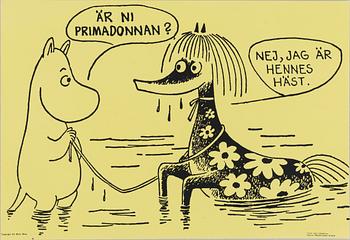 Mumin, Offsetaffisch, "Är ni primadonnan ?".