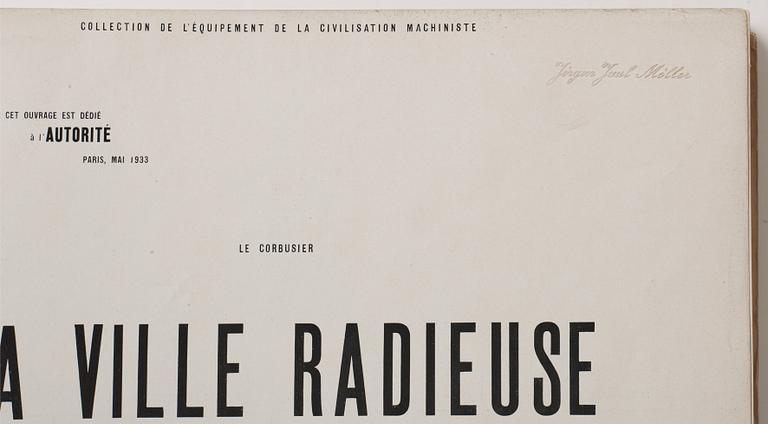 LE CORBUSIER, "La Ville Radieuse".