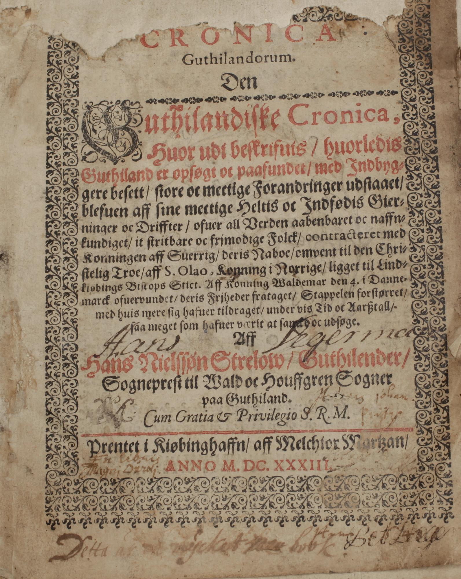 BOK, "Cronica Guthilandorum" av Hans Strelow, Köpenhamn 1633.