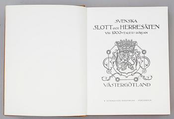 BÖCKER: Svenska Slott och Herresäten vid 1900-talets början, E Lundquists Bokförlag, 1922, 3 volymer.