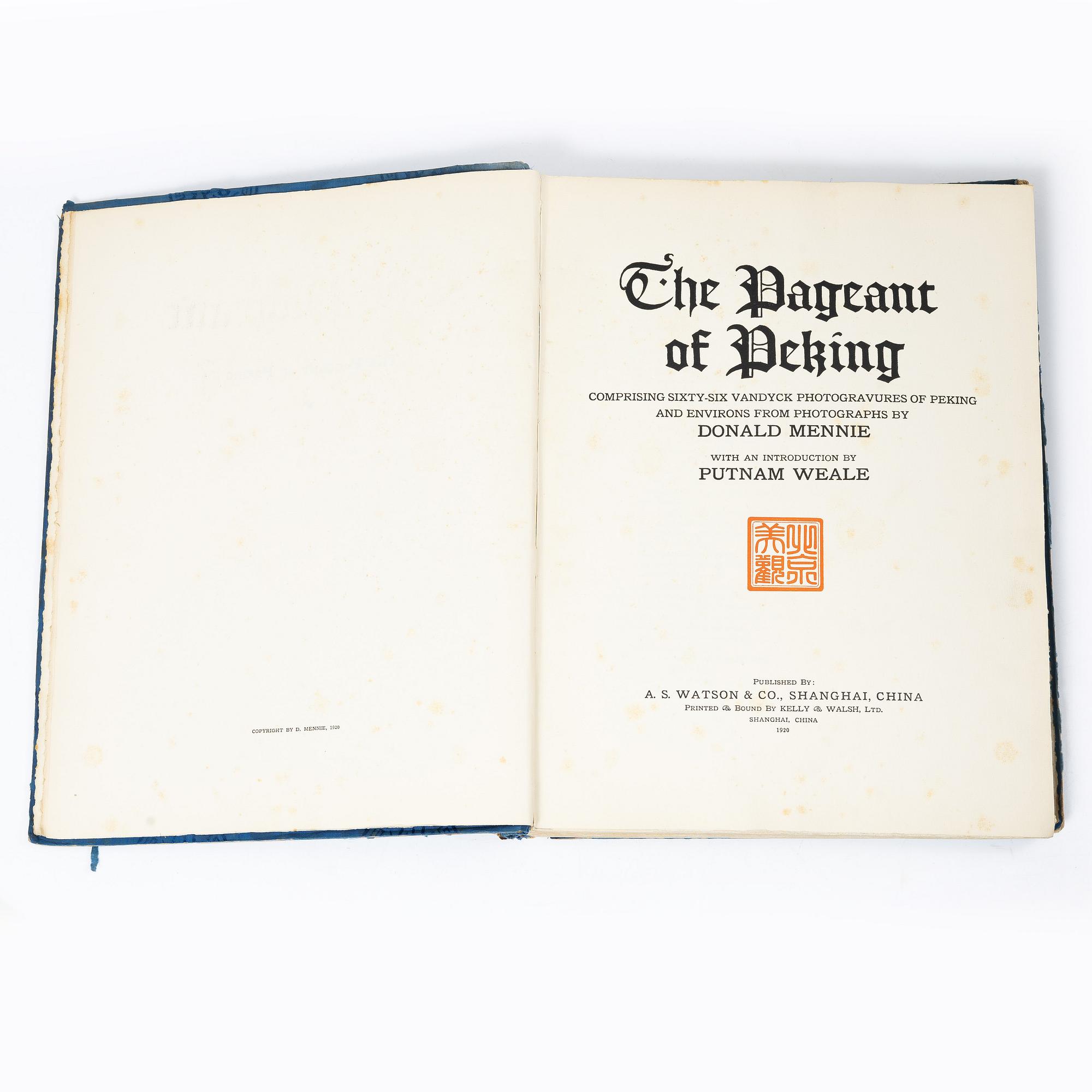 Two books, Gardens of China, by Osvald Siren and The Pageant of Peking, by Donnald Mennie and Putnam Weale.
