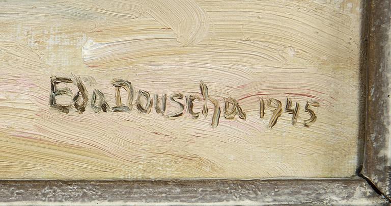 EDA DOUSCHA, olja på duk, sign.