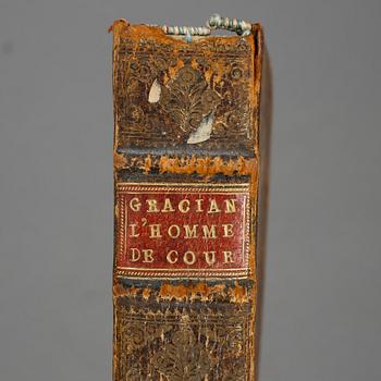 BALTASAR GRACIAN, L ´Homme de Cour, Haag 1692.