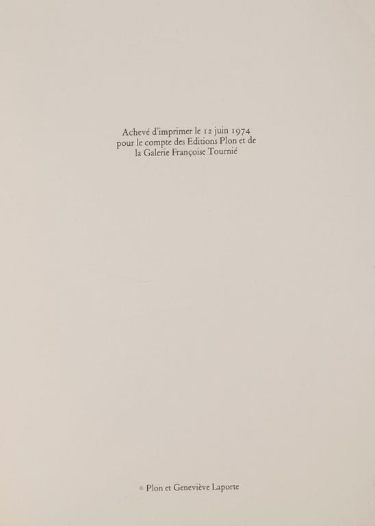 PABLO PICASSO, after, "Le Soleil Ebloui", Geneviève Laporte, Plon, Paris, 1974.