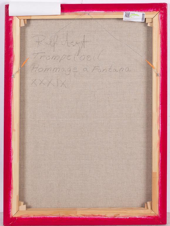 Ralf Arzt Ralf Arzt, "Trompe l'oeil Hommage à Fontana XXVI".