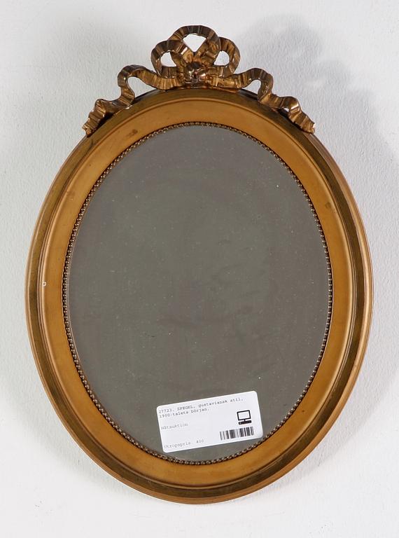 SPEGEL, gustaviansk stil, 1900-talets början.