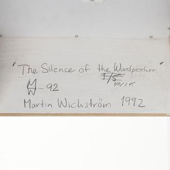 Martin Wickström, "The Silence of the Woodpecker".