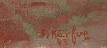 FRITZ KÄRFVE, olja på duk, sign o dat 43.