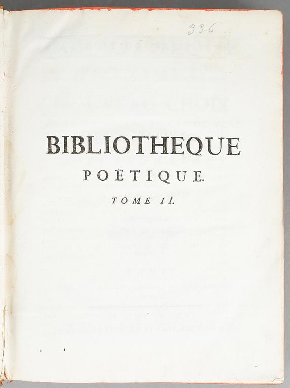 BIBLIOTHEQUE POETIQUE OU NOUVEAU CHOIX.., 4 vol, I-IV, Paris 1745.