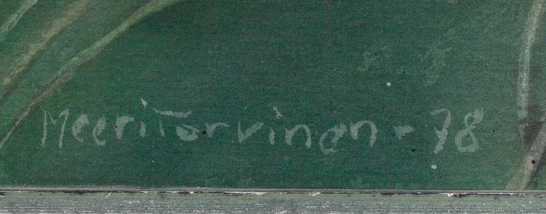 MEERI TORVINEN-ROUVINEN, akvarell, signerad och daterad -78.