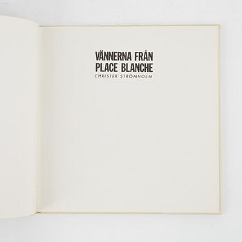 Christer Strömholm, photobook, " Vännerna från Place Blanche".