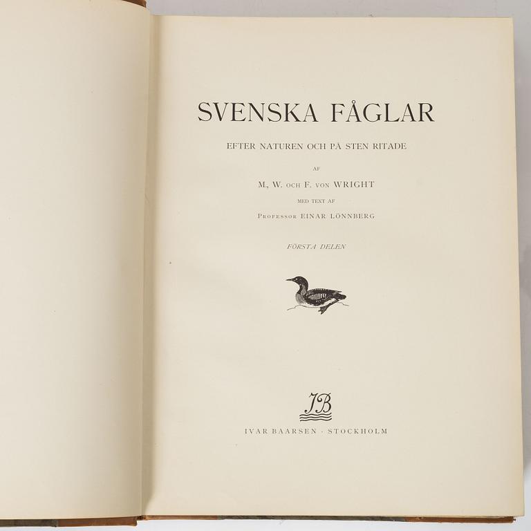 Bröderna von Wright, bokverk, 3 volymer, "Svenska fåglar", A. Börtzells tryckeri AB, Ivar Baarsen, Stockholm, 1924-1929.