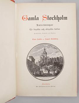 BÖCKER, 2 st, "Gamla Stockholm" resp "Nya Stockholm, Claes Lundin & August Strindberg, Stockholm 1882 resp 1890.