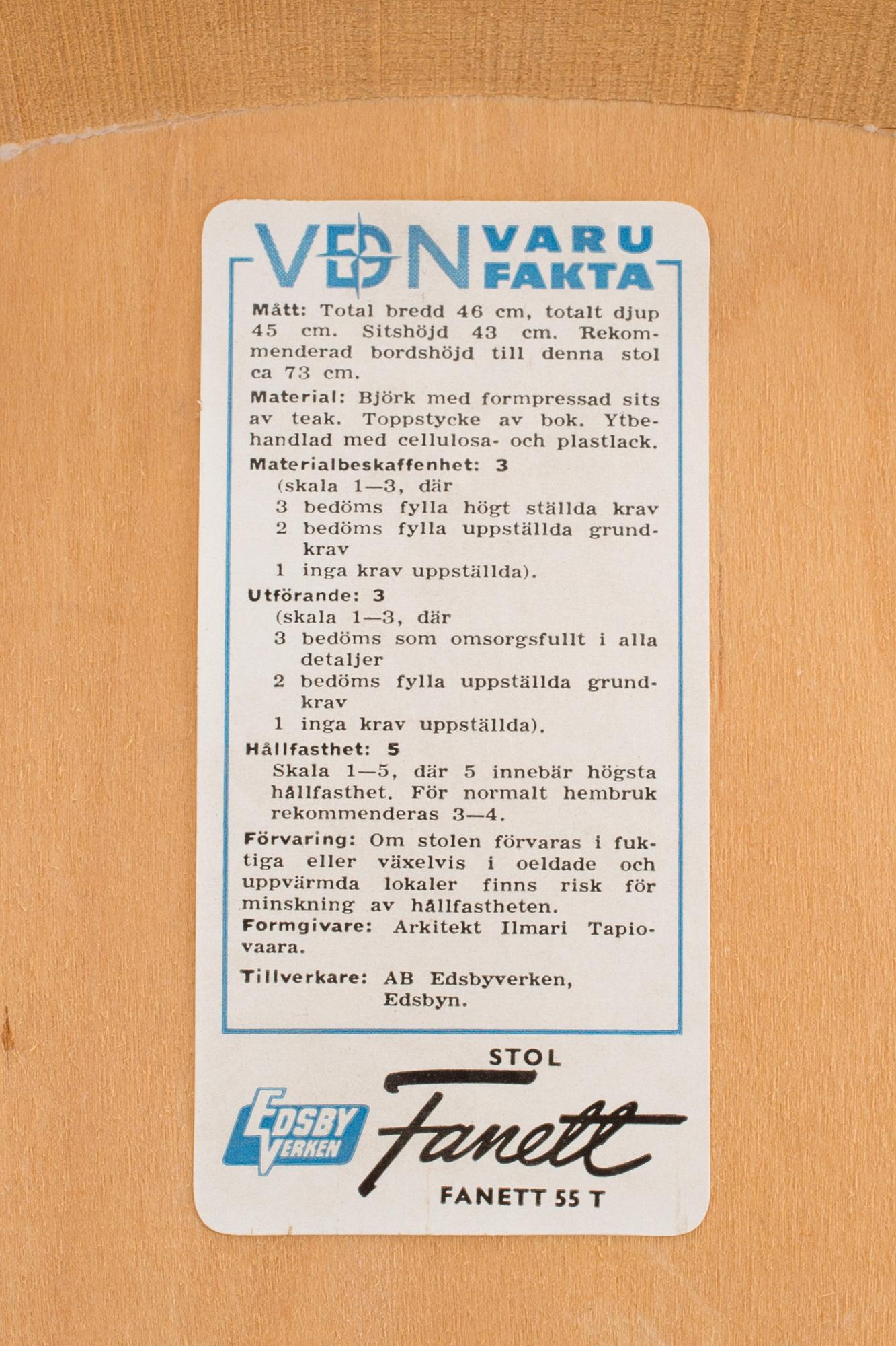 STOLAR, 4 st. "Fanett" design Tapiovaara, Edsby verken. 1900-talets andra hälft.