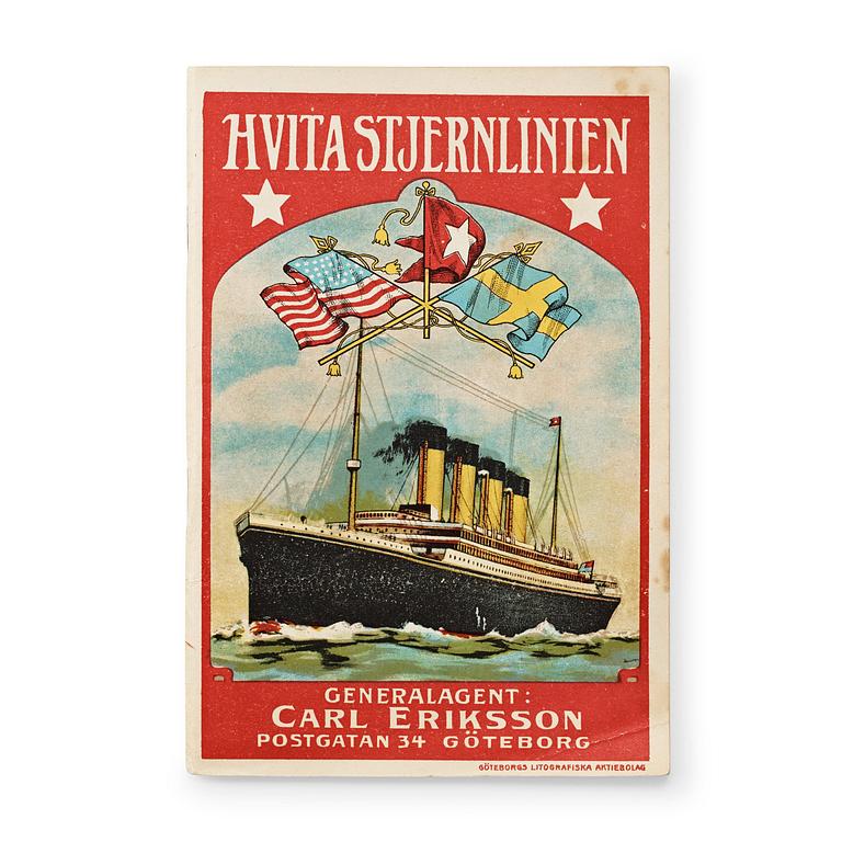 BROSCHYR. "HVITA STJERN LINIEN", GENERALAGENT CARL ERIKSSON, POSTGATAN 34, GÖTEBORG.