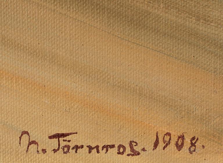 NABOT TÖRNROS, olja på duk, signerad och daterad 1908.