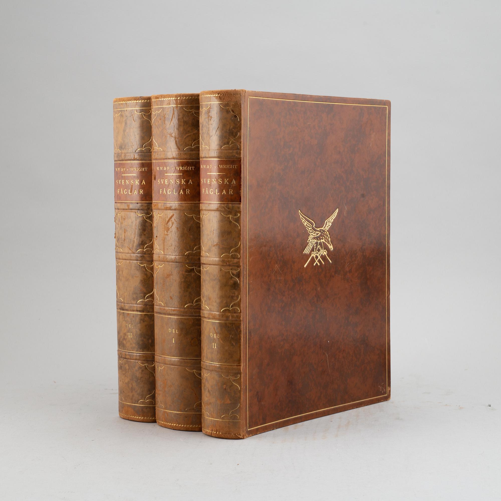 The von Wright brothers, three volumes "Svenska Fåglar", Börtzells tryckeri AB, Stockholm, 1927-1929.
