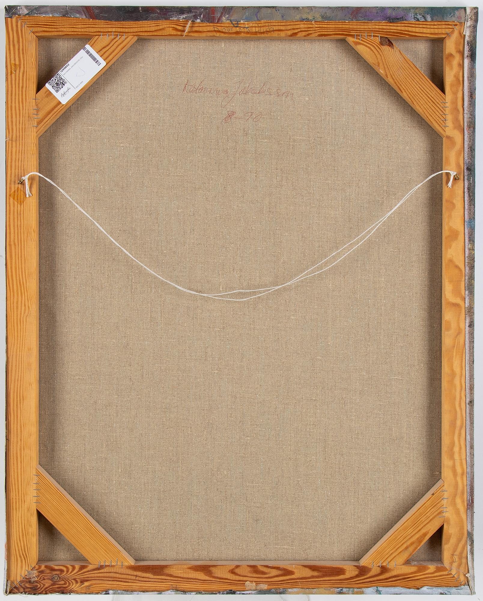 Katarina Jakobsson, olja på duk, signerad och daterad -90 a tergo.