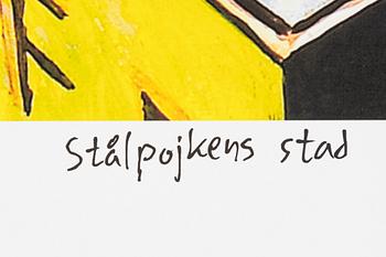 Carl Johan De Geer, "Stålpojkens stad" (Stora bilden).