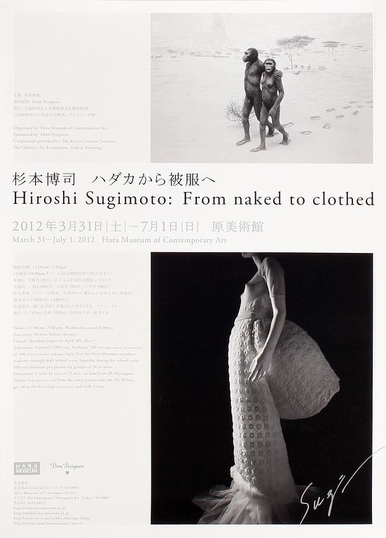 HIROSHI SUGIMOTO, utställningsaffisch, "From naked to clothed", signerad.