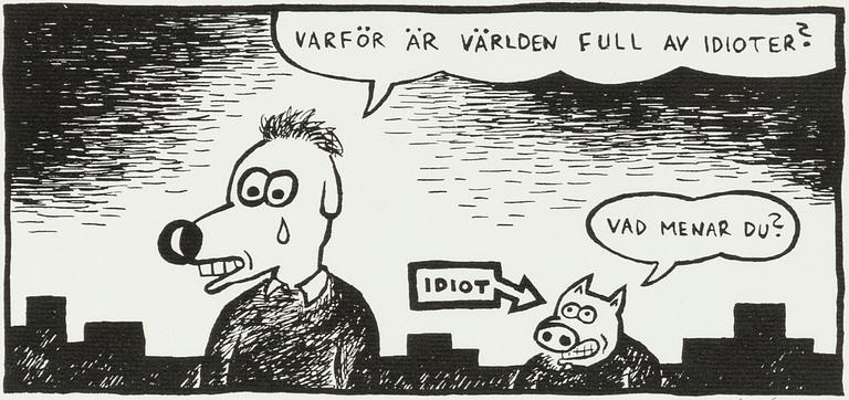 Gunnar Lundkvist, "Varför är världen full av idioter?".