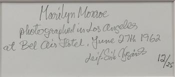 Lars-Erik Nygårds, "Marilyn Monroe photographed in Los Angeles at Bel Air Hotel, June 27th 1962".