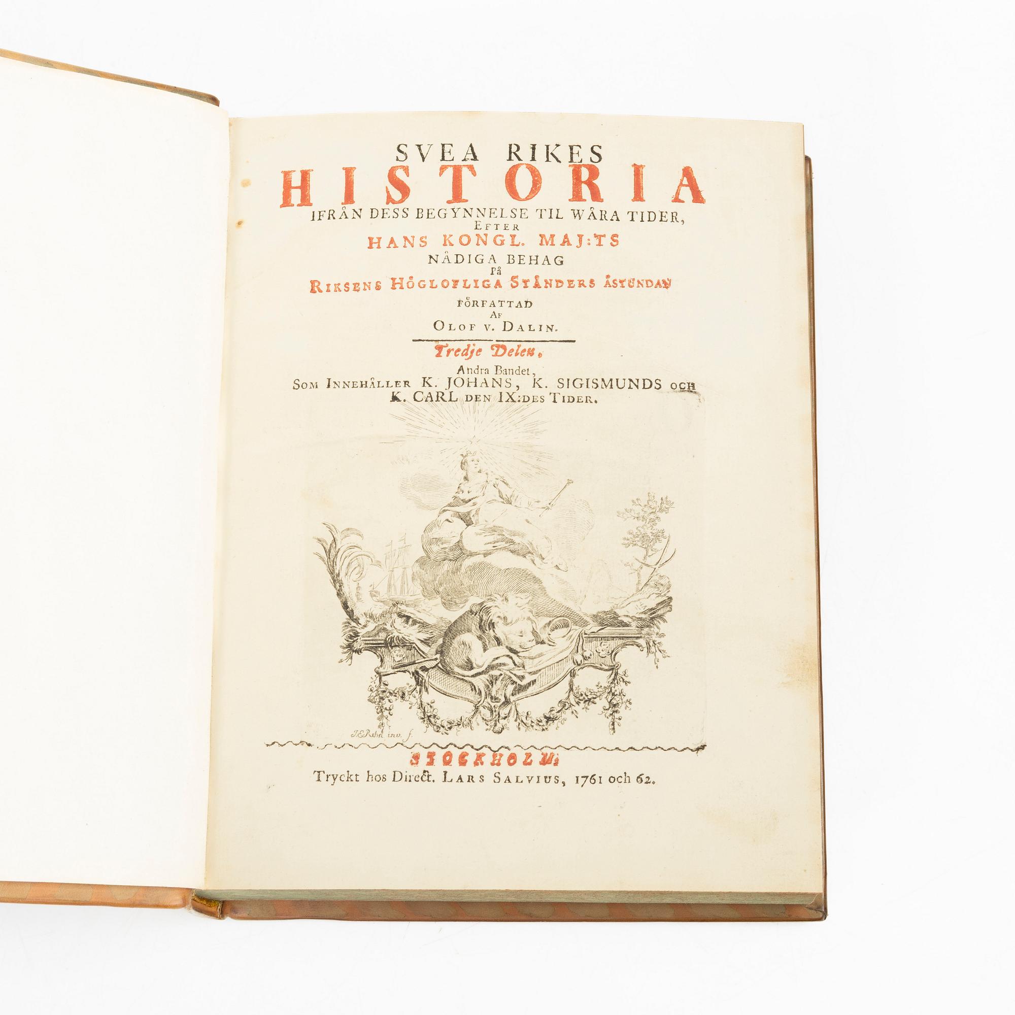Books, four volumes,'Svea Rikes Historia', Olof Dalin, Lars Salvius, Stockholm, 1747-62.