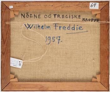 Wilhelm Freddie, "Nögne og tragiske kroppe".