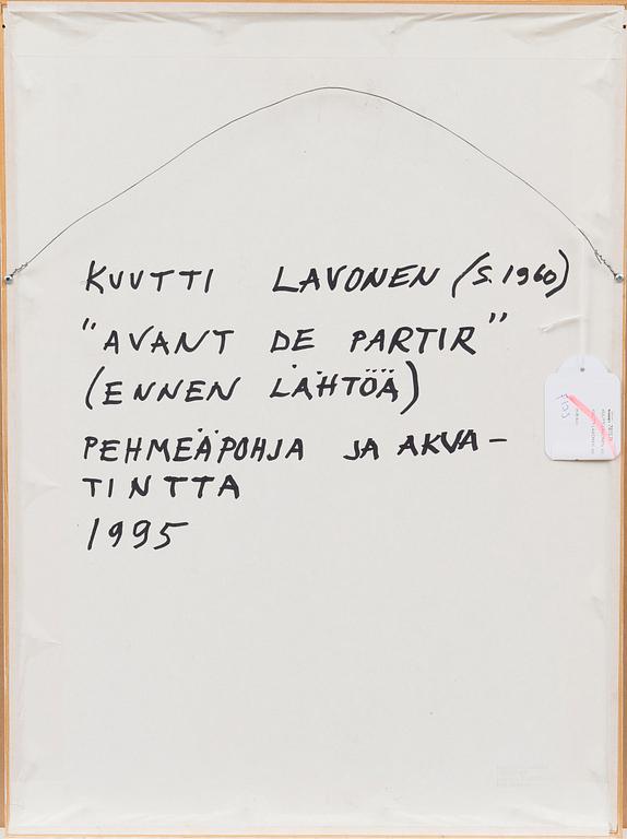 KUUTTI LAVONEN, "AVANT DE PARTIR".