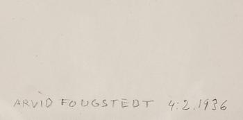 ARVID FOUGSTEDT, blyertsteckning, sign o dat 1936.