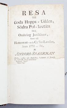 BOK, vol I "Resa till Goda Hopps-udden, Södra Pol-kretsen och omkring Jordklotet..", av Anders Sparrman, Stockholm 1783.