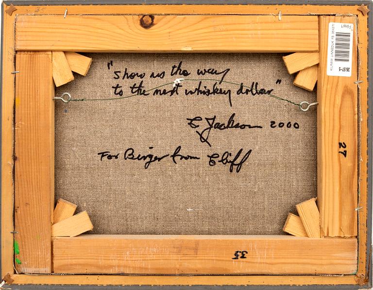 Clifford Jackson, "Show us the way to the next whiskey dollar".