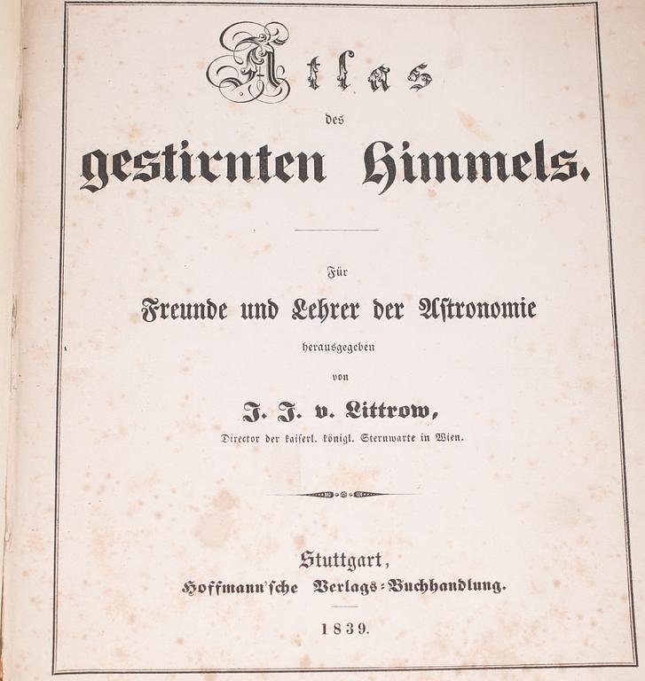 BOK: Atlas des Gestirnten Himmels, JJ von Littrow, Stuttgart 1839.