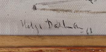 HELGE DAHLMAN, olja på duk, uppfodrad på skiva, signerad och daterad -68.